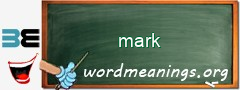 WordMeaning blackboard for mark